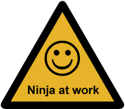 Ninja at work